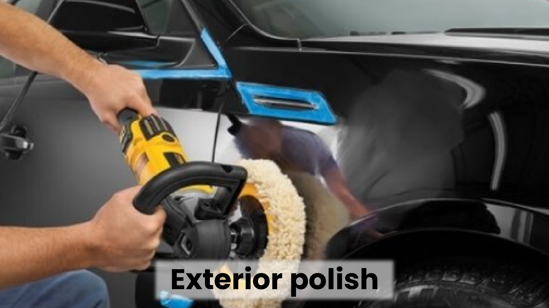 Exterior Polish